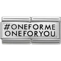 NOM DOUBLE ENGRAVED #ONEFORME ONEFORYOU